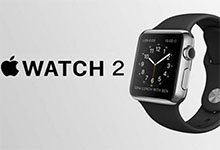 预计Apple Watch2 月出货量200万部 可是什么时候发布呢？