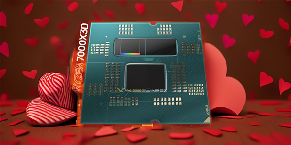 144MB缓存游戏神U！AMD锐龙7000X3D定档：情人节大礼