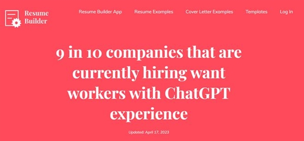 ChatGPT成必备技能!超九成企业想雇佣了解ChatGPT的员工